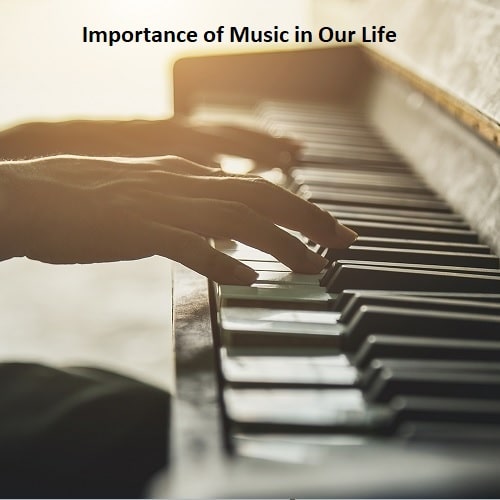 Understanding the Importance of Music in Our Life